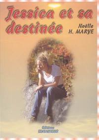 Jessica et sa destinée