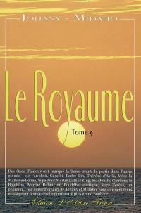 Le royaume. Vol. 3