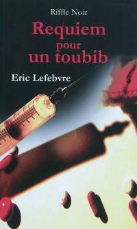 Requiem pour un toubib