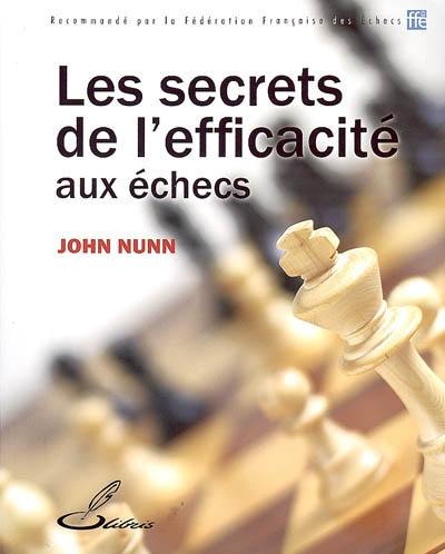 Les secrets de l'efficacité aux échecs