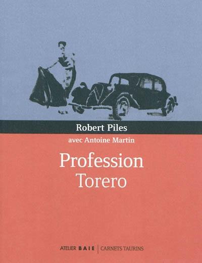 Profession torero. Profesion torero