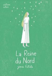 La reine du Nord