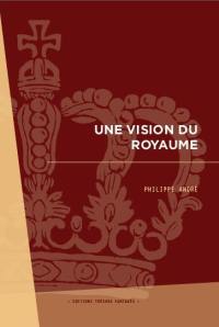 Une vision du royaume