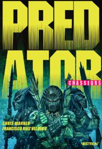 Predator : chasseurs