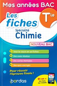 Spécialité chimie terminale : les fiches : nouveau bac