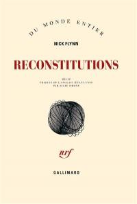 Reconstitutions : récit