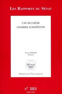 Une deuxième chambre européenne : rapport d'information