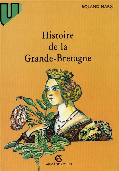 Histoire de la Grande-Bretagne : du Ve siècle à nos jours