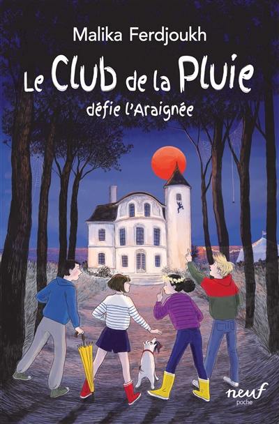 Le club de la pluie. Vol. 7. Le club de la pluie défie l'Araignée