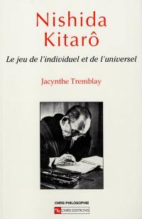 Nishida Kitarô : le jeu de l'individuel et du collectif