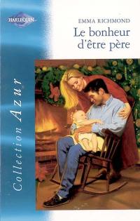 Le bonheur d'être père