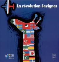 La révolution Savignac