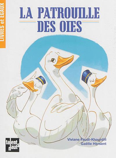 La patrouille des oies