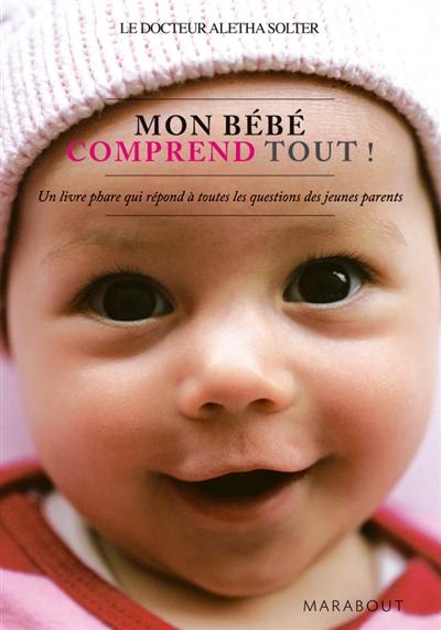 Mon bébé comprend tout