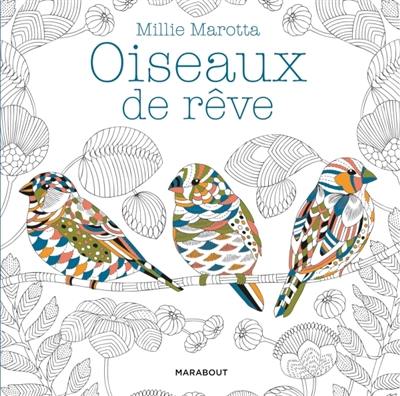 Oiseaux de rêve & trésors des cimes