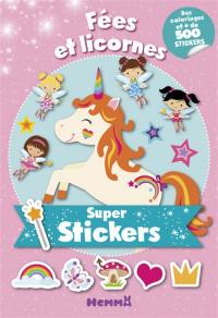 Fées et licornes : super stickers