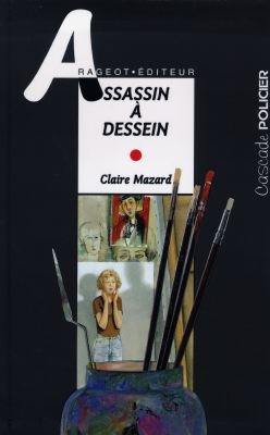 Assassin à dessein