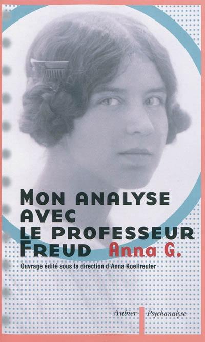 Mon analyse avec le professeur Freud