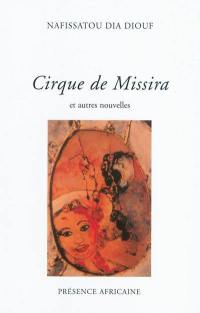 Cirque de Missira : et autres nouvelles