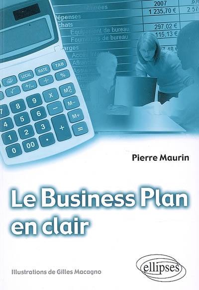 Le business plan en clair