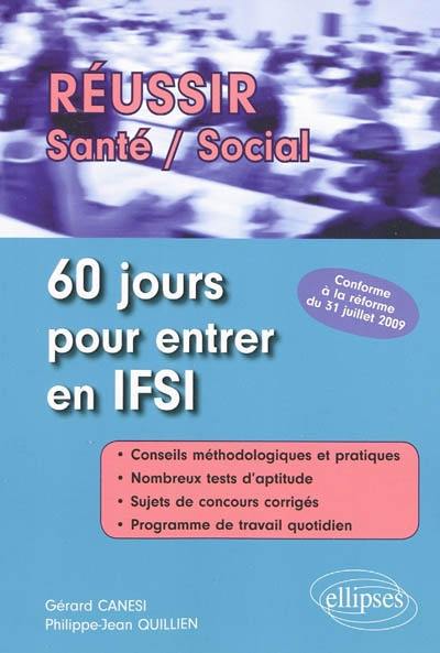 60 jours pour entrer en IFSI