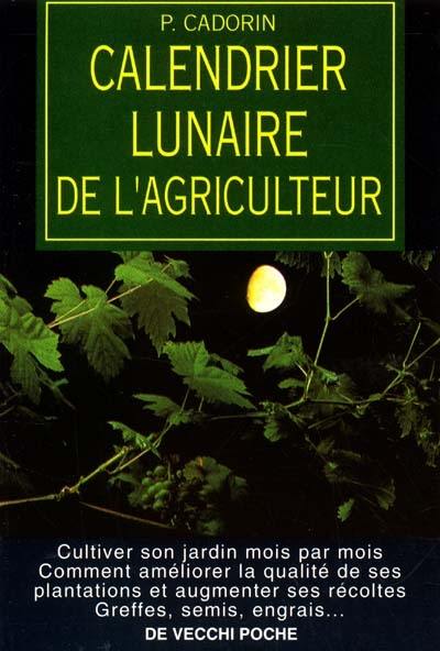 Calendrier lunaire de l'agriculteur