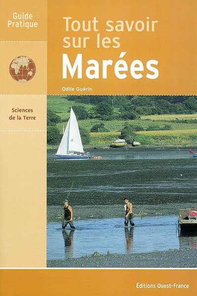 Tout savoir sur les marées