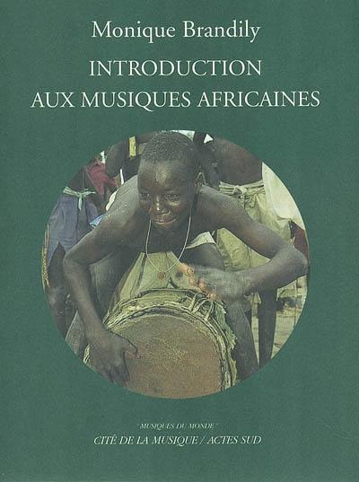 Introduction aux musiques africaines