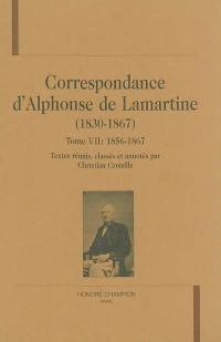 Correspondance d'Alphonse de Lamartine (1830-1867). Vol. 7. 1856-1867