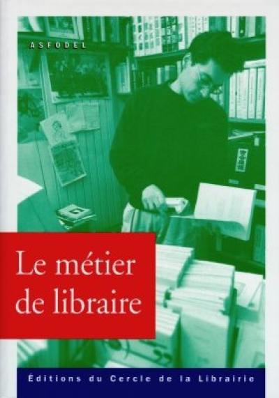 Le métier de libraire