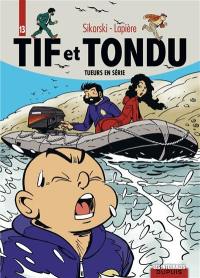 Tif et Tondu. Vol. 13. Tueurs en série