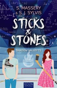 Shadow Valley. Vol. 1. Sticks & stones