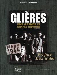 Glières, mars 1944 : une grande et simple histoire