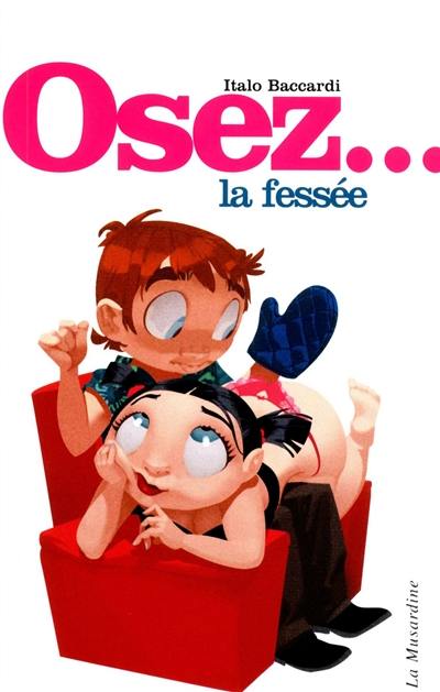 Osez la fessée