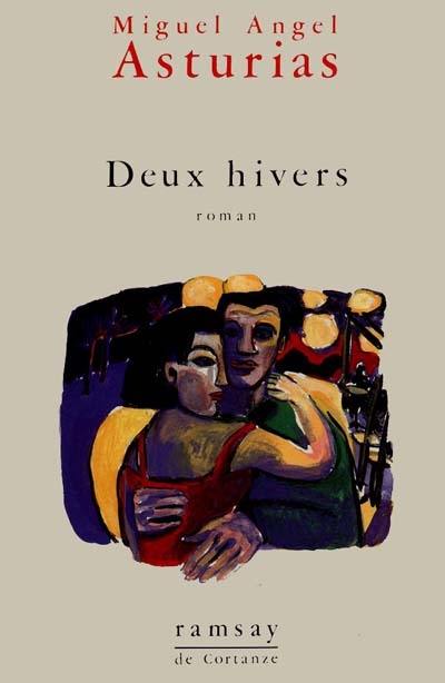 Deux hivers : et autres textes de jeunesse