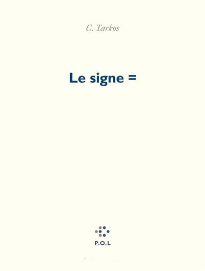 Le signe =