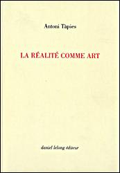 La réalité comme art