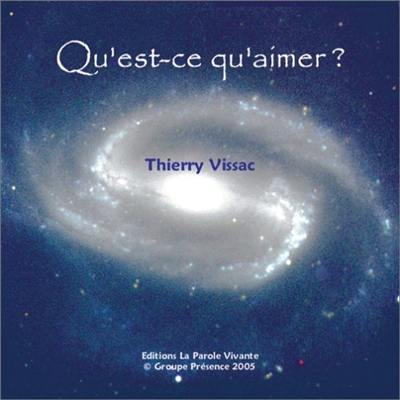 Qu'est-ce qu'aimer ?