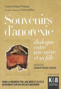 Souvenirs d'anorexie : dialogue entre une mère et sa fille