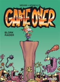 Game over. Vol. 1. Blork raider (48 H BD 2020)