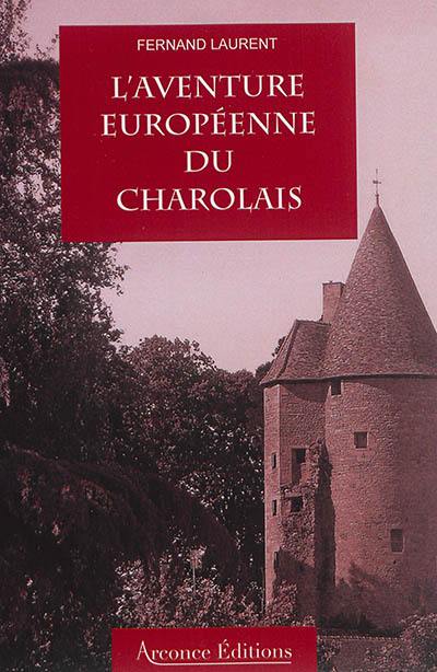 L'aventure européenne du Charolais