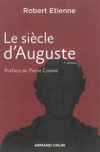 Le siècle d'Auguste