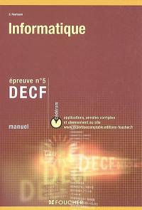 Informatique : épreuve n° 53, DECF : manuel