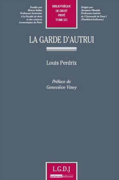 La garde d'autrui