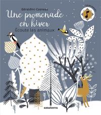 Une promenade en hiver : écoute les animaux