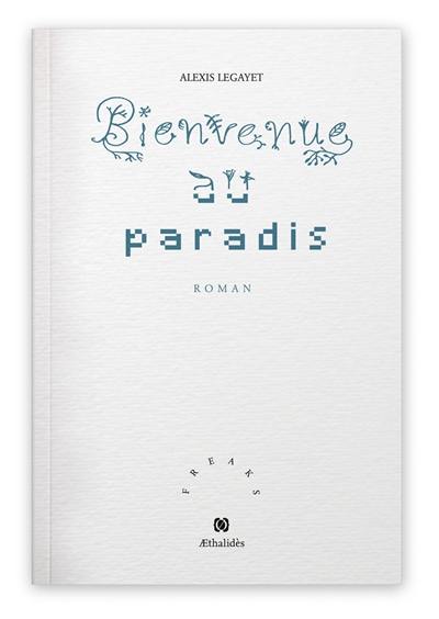 Bienvenue au paradis