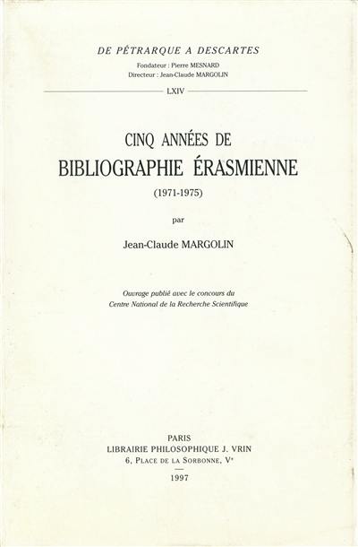 Cinq années de bibliographie érasmienne : 1971-1975