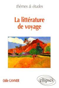 La littérature de voyage