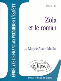 Etude sur Zola et le roman : épreuves de français premières L, ES, S, STT