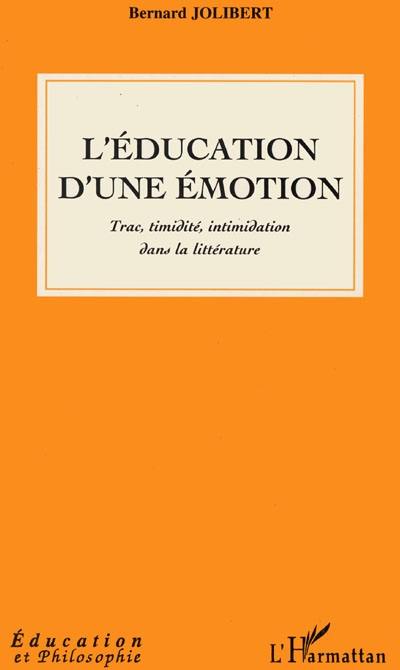 L'éducation d'une émotion : trac, timidité, intimidation dans la littérature